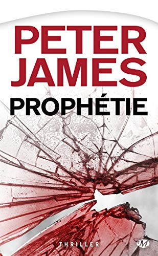 Peter James, Tome : Prophétie
