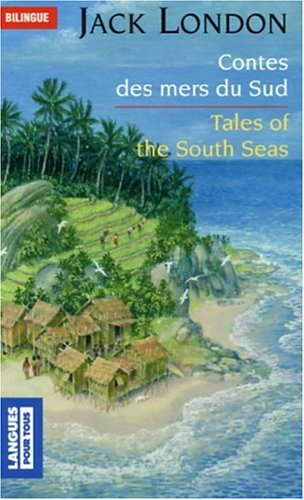 Contes des mers du Sud : Tales of the South Seas