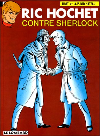 Ric Hochet, tome 44 : Ric Hochet contre Sherlock