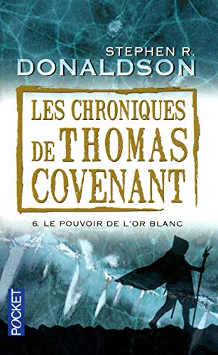 Les Chroniques de Thomas Covenant (06)