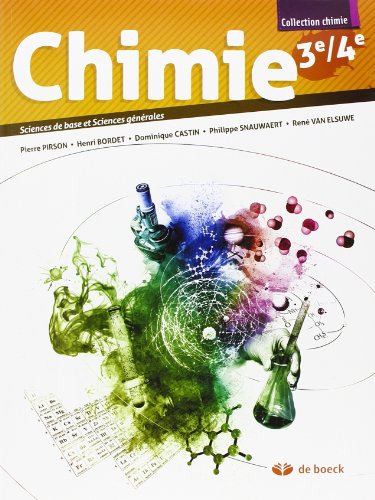 Chimie 3e/4e  - manuel sciences de base et sciences generales