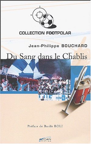 Du sang dans le Chablis