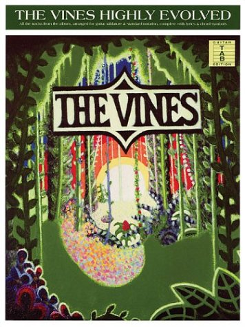 The Vines Highly Evolved Guitar Tab Book
