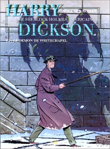 Harry Dickson, tome 2 : Le Démon de Whitechapel