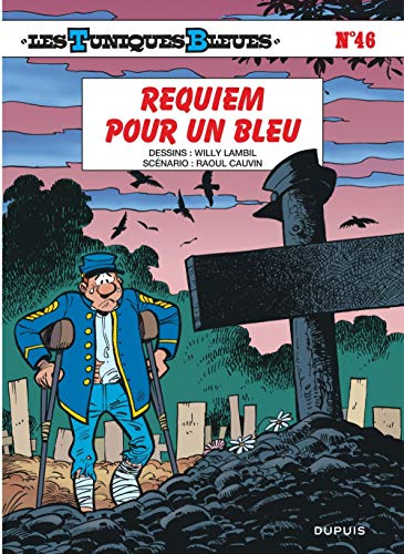 Les Tuniques Bleues, tome 46 : Requiem pour un Bleu