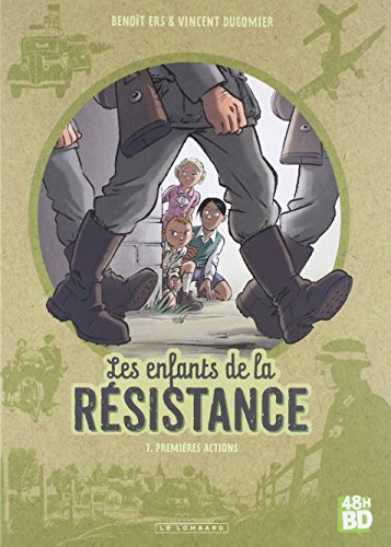 Les Enfants de la Résistance T01 - 48H BD 2018