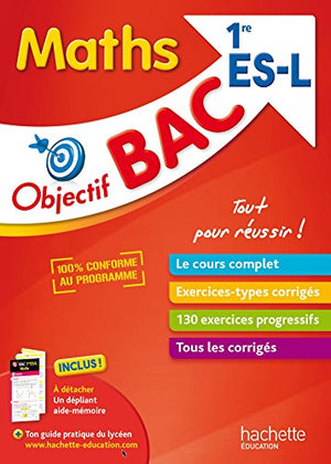 Objectif bac - Maths 1ères ES/L