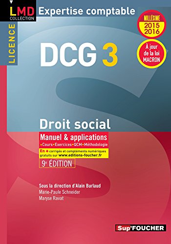DCG 3 - Droit social - Manuel et applications - 9e édition - Millésime 2015-2016