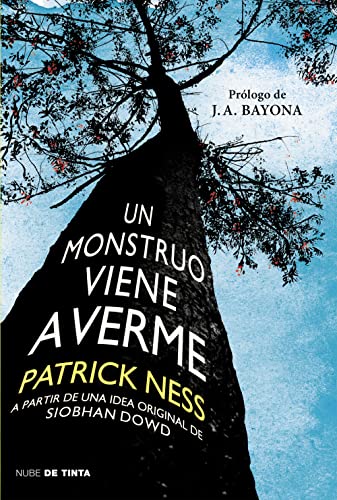 Un monstruo viene a verme / A Monster Calls: Inspired by an idea from Siobhan Do wd ?