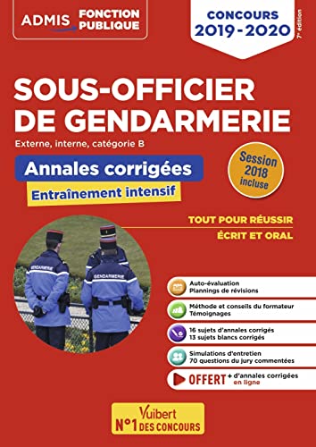 Concours Sous-officier de gendarmerie - Catégorie B - Annales et sujets inédits corrigés: Concours 2019-2020