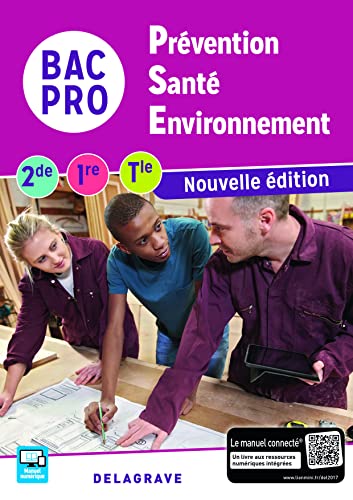 Prévention Santé Environnement (PSE) 2de, 1re, Tle Bac Pro (2017) - Pochette élève: Collection M. Terret-Brangé