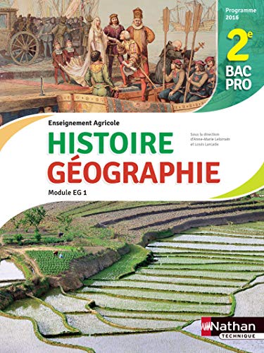 Histoire et Géographie Module EG1 2de Bac pro