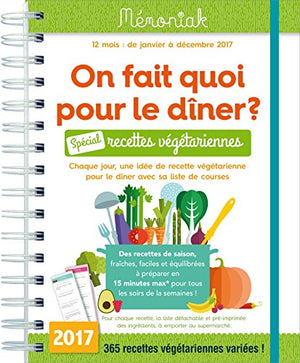 On fait quoi pour le dîner Spécial recettes végétariennes Mémoniak 2017