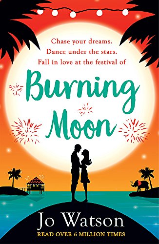 Burning Moon: A romantic read that will have you in fits of giggles