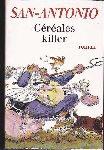 Céréales killer : Roman agricole