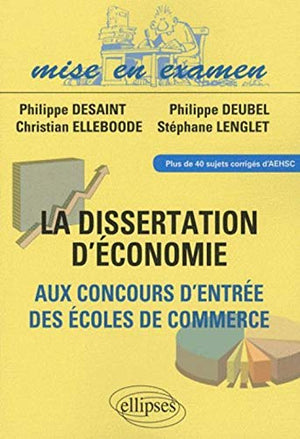 Dissertations d'économie aux concours d'entrée des écoles de commerce (ECE)