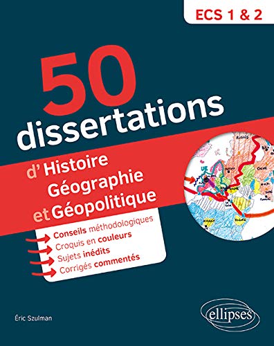 50 dissertations d'histoire, géographie et géopolotique