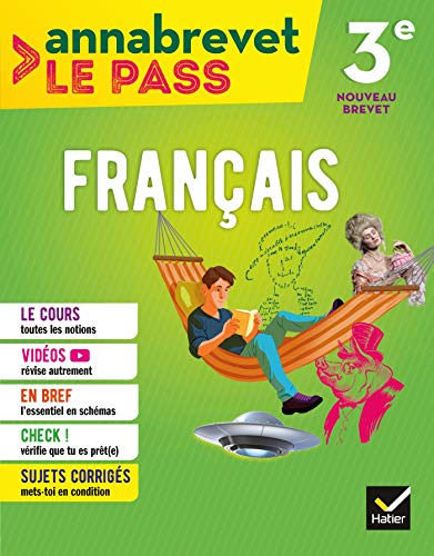 Annabrevet Le Pass - Français 3e