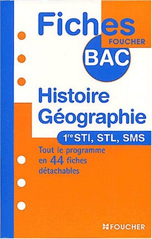 Histoire-Géographie 1ère STI, STL, SMS