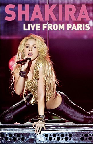Shakira : Live from Paris