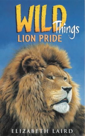 Wild Things 10:Lion Pride (PB)