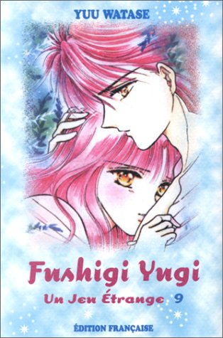 Fushigi yugi, tome 9