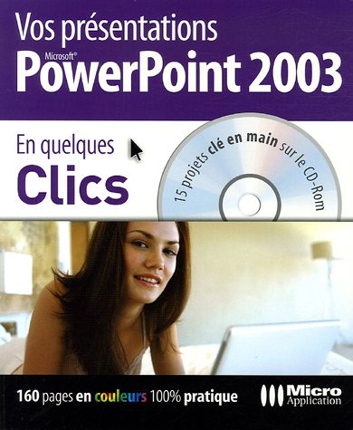 Vos présentations PowerPoint 2003 en quelques clics