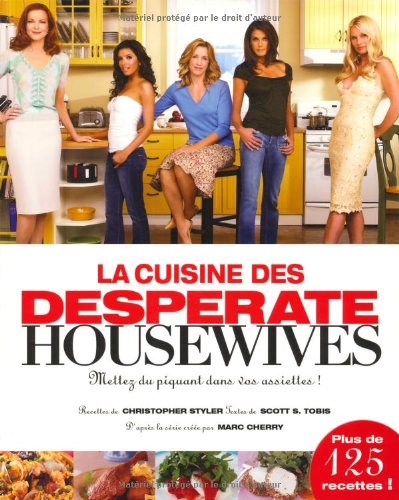 La cuisine des Desperate Housewives
