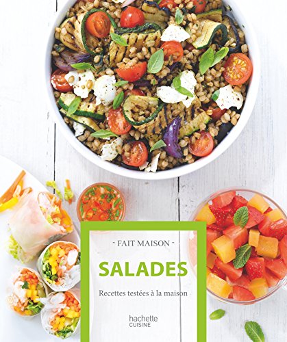 Salades: Recettes testées à la maison
