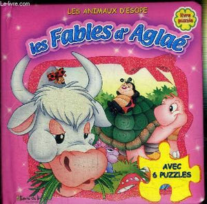 Les fables d'Aglaé avec 6 puzzles