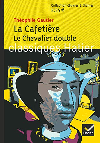La Cafetière, Le Chevalier double