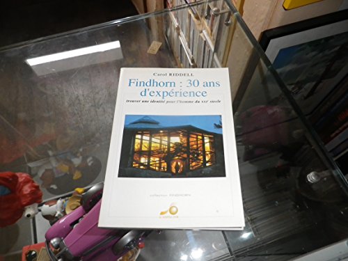Findhorn : 30 ans d'expérience