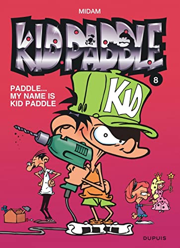 Kid Paddle, Tome 8 : Paddle...My name is Kid Paddle