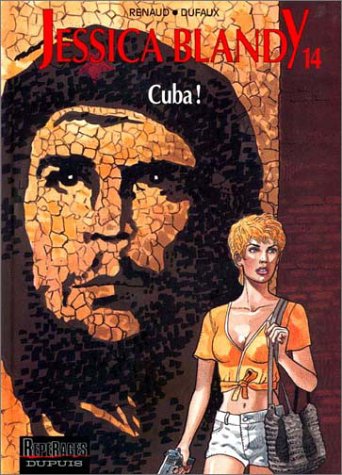 Jessica Blandy, tome 14 : Cuba !