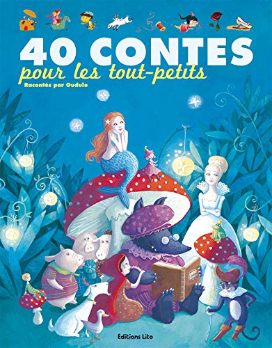 J'aime les Histoires : 40 Contes pour les Tout-Petits - Dès 3 ans