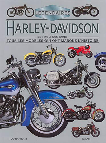 Légendaires Harley Davidson
