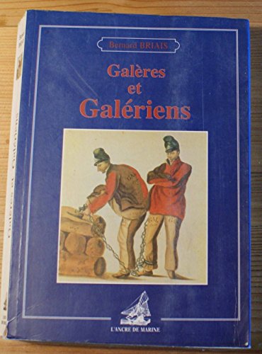 Galeres Et Galeriens