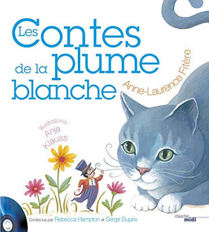 Les Contes de la Plume blanche