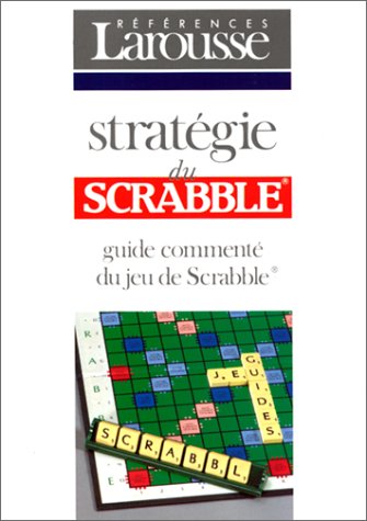Stratégie du Scrabble