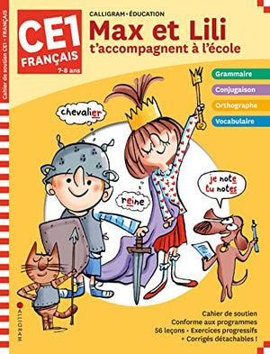 Max et Lili t'accompagnent en CE1