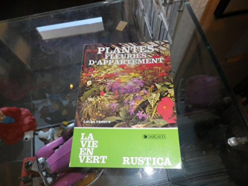 Plantes Fleuries D'Appartement. 9eme Edition