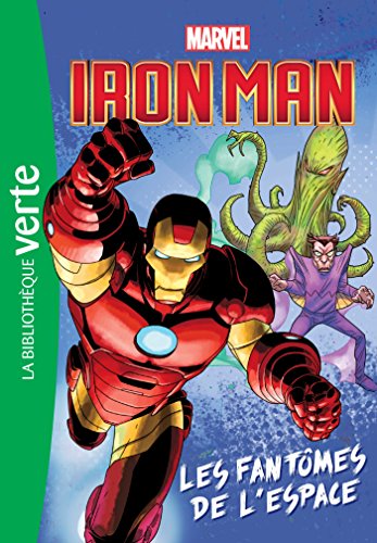 Héros Marvel 02 - Iron Man, Les Fantômes de l'espace
