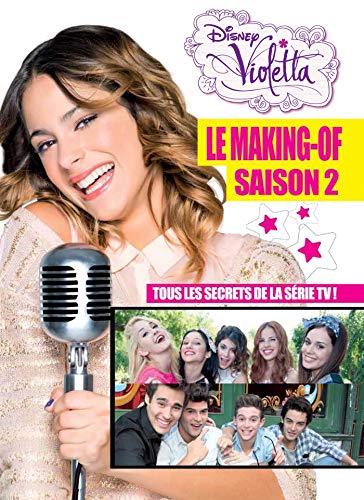 Violetta, le making-of saison 2