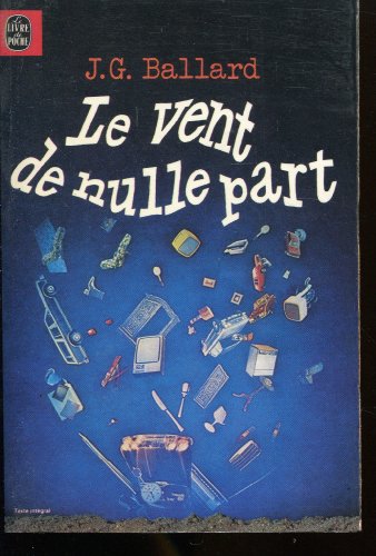 Le vent de nulle part - (The wind from nowhere)