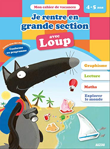 Cahiers de vacances de Loup - de la moyenne à la grande section (ed. 2020)