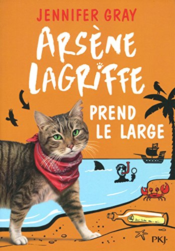 Arsène Lagriffe - tome 04 : Arsène Lagriffe prend le large (4)