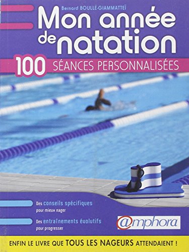 Mon année de natation - 100 séances personnalisées