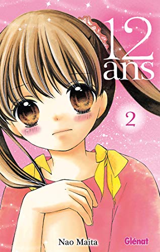 12 ans - Tome 02