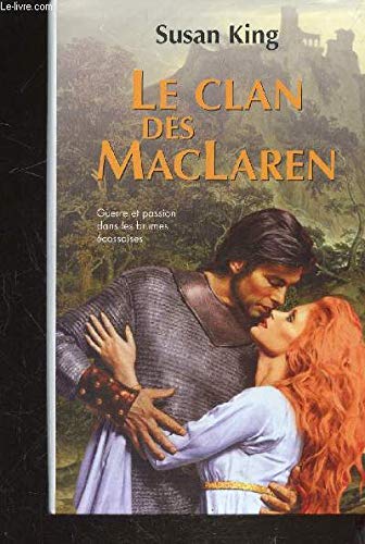 Clan des Maclaren (le)
