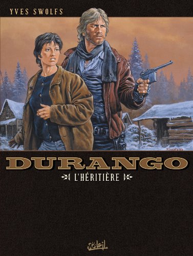 Durango T12: L'Héritière